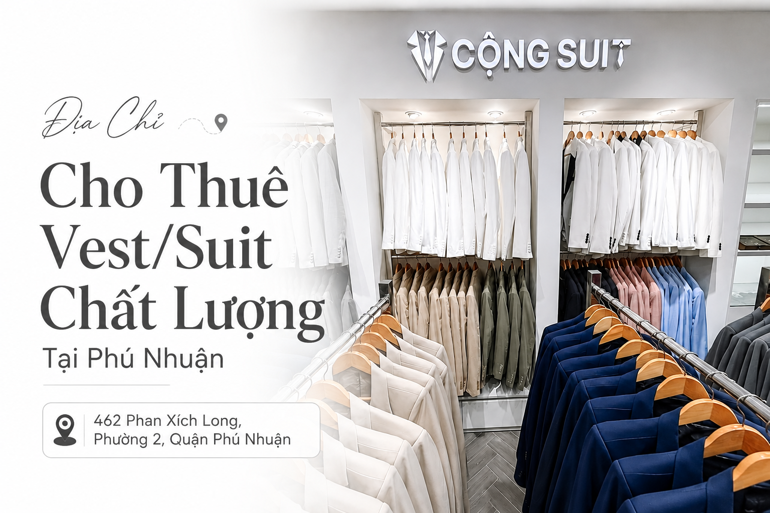 Showroom Cho Thuê Vest & Suit Nam Đẹp, Uy Tín Tại TP. Hồ Chí Minh – Cộng Suit